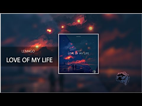 Lemago - Love Of My Life