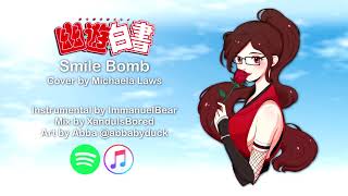 『Michaela』Smile Bomb - Yu Yu Hakusho - BIRTHDAY English Cover