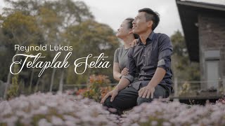 Download lagu REYNOLD LUKAS - TETAPLAH SETIA mp3