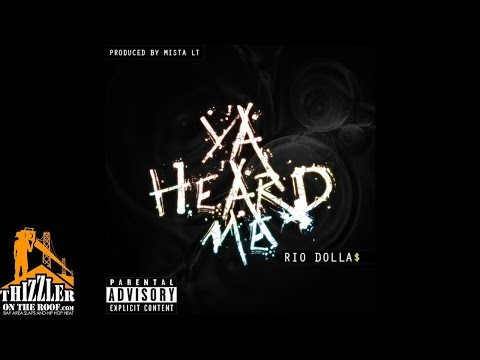 Rio Dolla$ x DJ Ghost - Ya Heard Me (prod. Mista LT) [Thizzler.com]