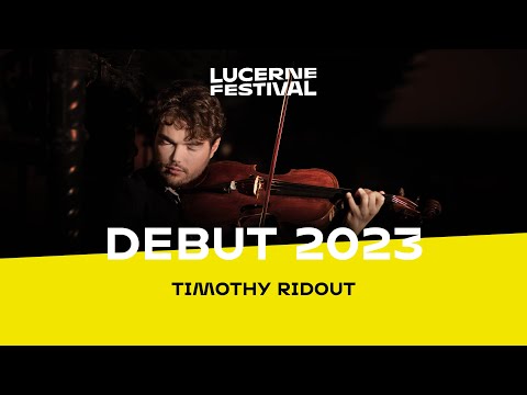 Lucerne Festival Debut 2023: Timothy Ridout