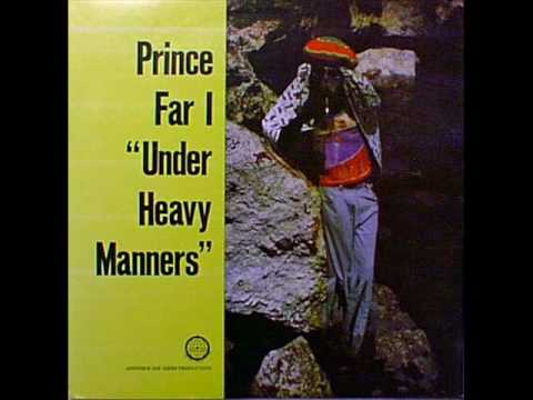 Prince Far I "(Under) Heavy Manners"