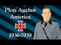 Plots Against America 1936 1939