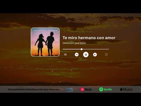 Te Miro Hermano con Amor | Canción para sanar la herida entre hermanos 🤍