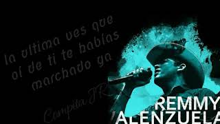 Intocable - Remmy Valenzuela (Letra)