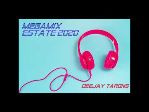 Megamix Estate 2020 - DeeJay Tarons