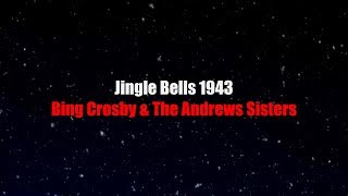 Jingle Bells (1943) | LYRICS | Bing Crosby &amp; The Andrews Sisters
