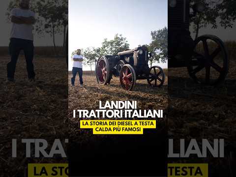 Quando i DIESEL a TESTA CALDA dominavano il MONDO: la STORIA della LANDINI 🇮🇹 [Documentario]