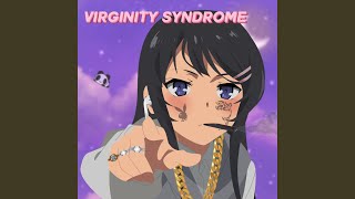 Virginity Syndrome