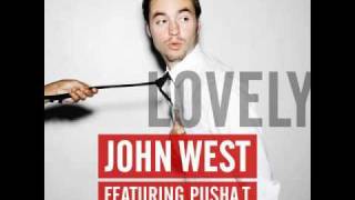 John West - Lovely feat. Pusha T