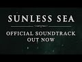 Sunless Sea Official Soundtrack: Wolfstack Lights