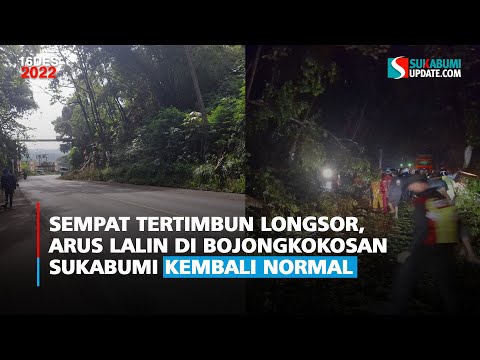 Sempat Tertimbun Longsor, Arus Lalin di Bojongkokosan Sukabumi Kembali Normal