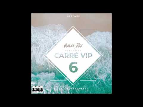 Nalex Dee - CarréVIP#6 Mix Dj Summer 2021 Top Pop Urbaine TikTok Urban Rap Afro