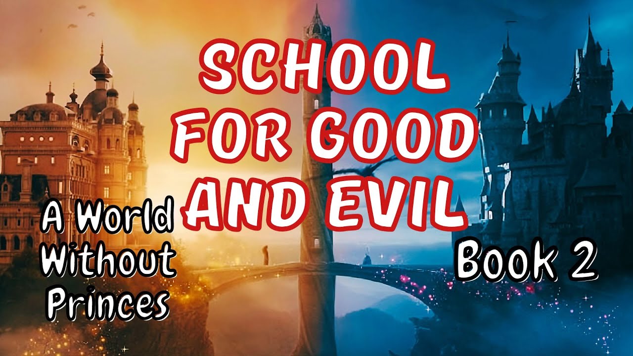 The School for Good and Evil 2: A World Without Princes (2026) Review