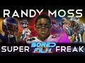 Randy Moss Super Freak An Original Bored Film Documentary