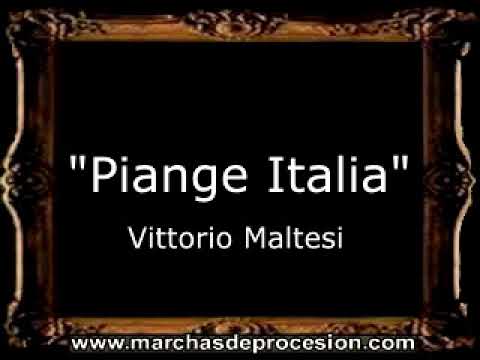 Piange Italia - Vittorio Maltesi [MA]