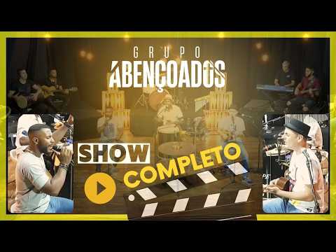 Grupo Abençoados, show completo.