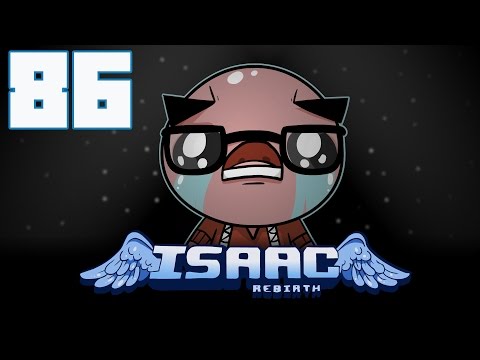 The Binding of Isaac: Rebirth - Let's Play - Episode 86 [The Family Man]