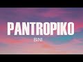 BINI - Pantropiko (Lyrics)