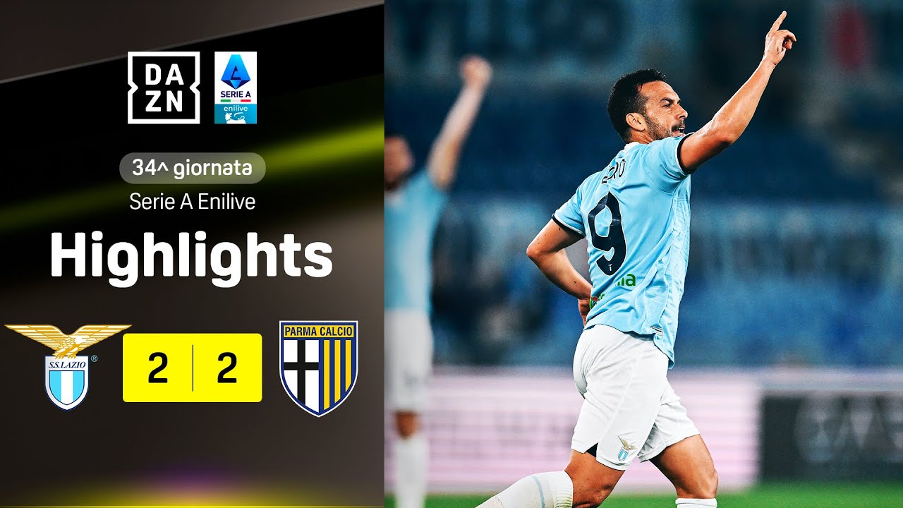 L'eterno PEDRO risponde alla sorpresa ONDREJKA: Lazio-Parma 2-2 | Serie A Enilive | DAZN Highlights