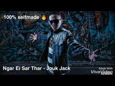 Ngar Ei Sar Thar - Jouk Jack (Official Audio)