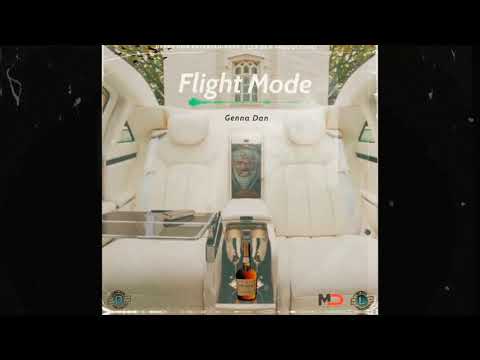 Genna Dan - Flight Mode (Official Audio)