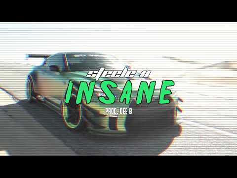 Steele 11   INSANE OFFICIAL AUDIO