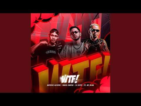 Wtf (ELETROFUNK)