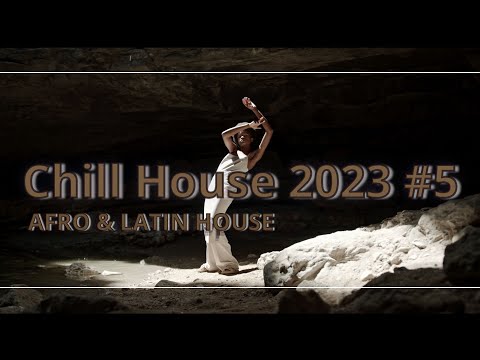 Chill House 2023 #5  | 120 bpm to chill & relax | Afro & Latin inspired 2 | HVMZA, Sabo, DJ Satelite