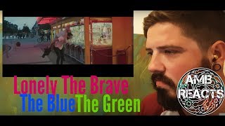 Lonely The Brave - The Blue, The Green (Reaction)