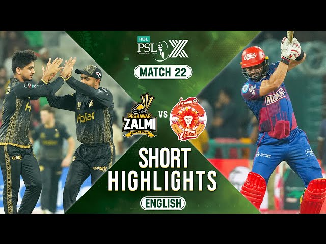 Short Highlights | Peshawar Zalmi vs Islamabad United | 𝐄𝐍𝐆𝐋𝐈𝐒𝐇 | Match 22 | HBL PSL X | M2M1A