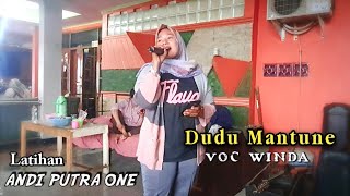 Download lagu ANDI PUTRA 1 Dudu Mantune Voc Winda Edisi Latihan Tgl 6 Januari 2022 mp3