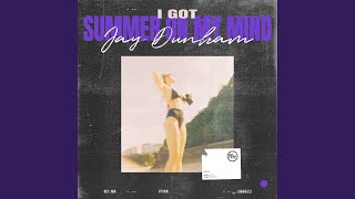 Download lagu I Got Summer On My Mind (slowed) mp3
