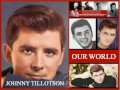 Johnny Tillotson - Our World - 1965