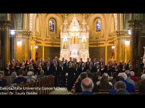 SDSU Concert Choir - Song of Praise by Knut Nystedt