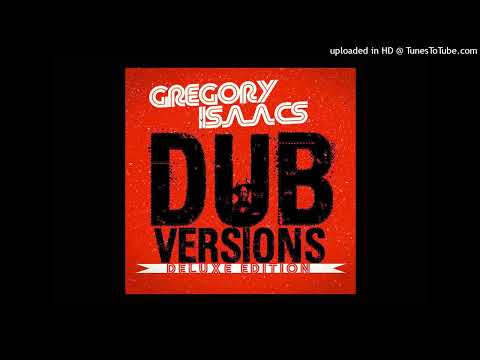 Gregory Isaacs - Night Nurse   (In Dub)
