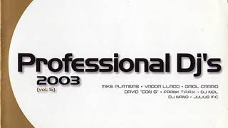 Professional DJ's 2003 (Vol.5) (2003) - CD 2 Progressive & Trance F.  T.R.A.X., Neil, Nano, J.  MC