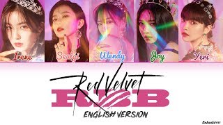 RED VELVET (레드벨벳) _ ‘RBB (Really Bad Boy)’ ENGLISH VERSION Lyrics [Color Coded ENGLISH]