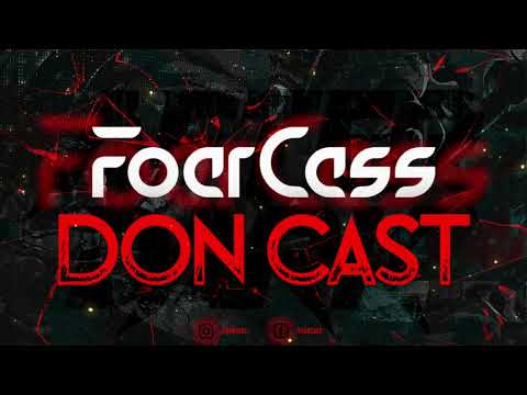 FoarCass - Don Cast