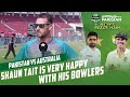 Shaun Tait is very happy with his bowlers, and has his eyes on the first session on Day 2 | MM2T