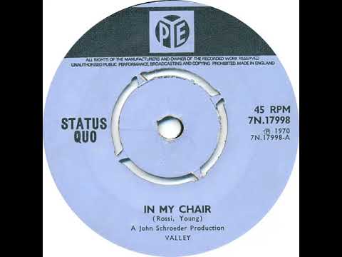 UK New Entry 1970 (201) Status Quo - In My Chair