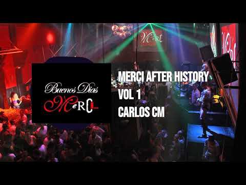 Carlos CM    Merci After history vol1
