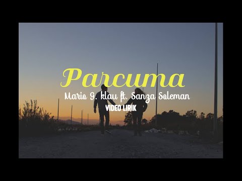 Parcuma - Mario G. kalau ft. Sanza Soleman. Cover - Video Lirik
