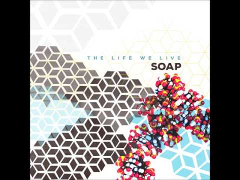 Soap - 