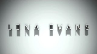 Lena Evans, Actor's Reel, 13 HR video