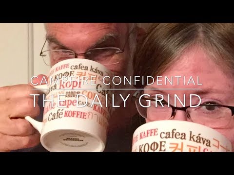 Campfire Confidential, Episode 22: The Daily Grind