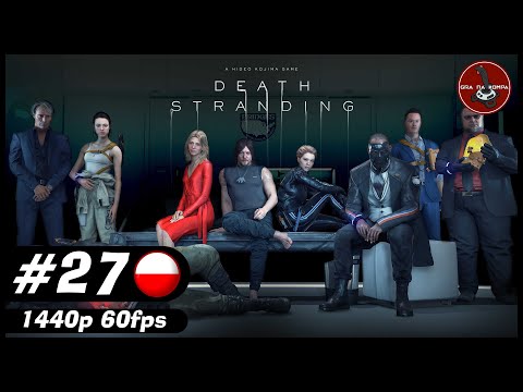 Wizyta u Mamy i ratunek dla kuriera | #27 | Death Stranding gameplay PL