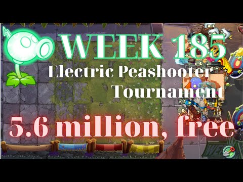 Plants vs. Zombies 2 Arena Electric Peashooter Tournament Week 185, 5.6 million, Free Plants, s32