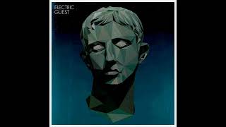 Electric Guest - Waves