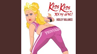 Download lagu Kiss Kiss (XX) My Arse mp3